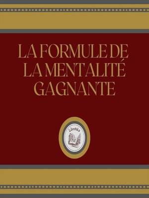 cover image of La Formule De La Mentalité Gagnante